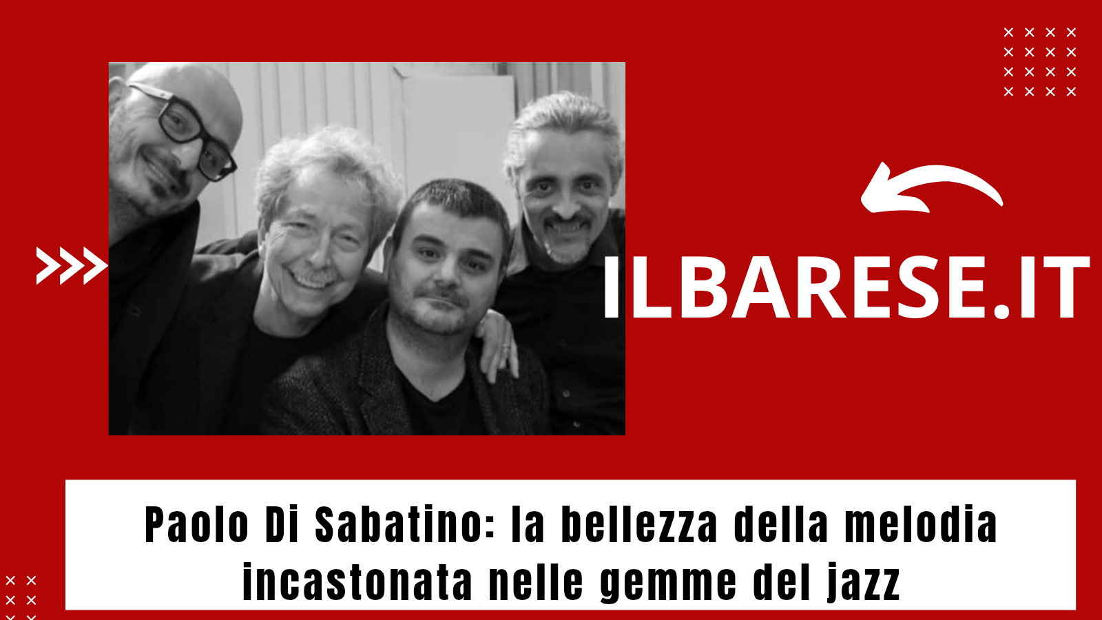ILB: Paolo Di Sabatino: la bellezza della melodia incastonata nelle gemme del jazz